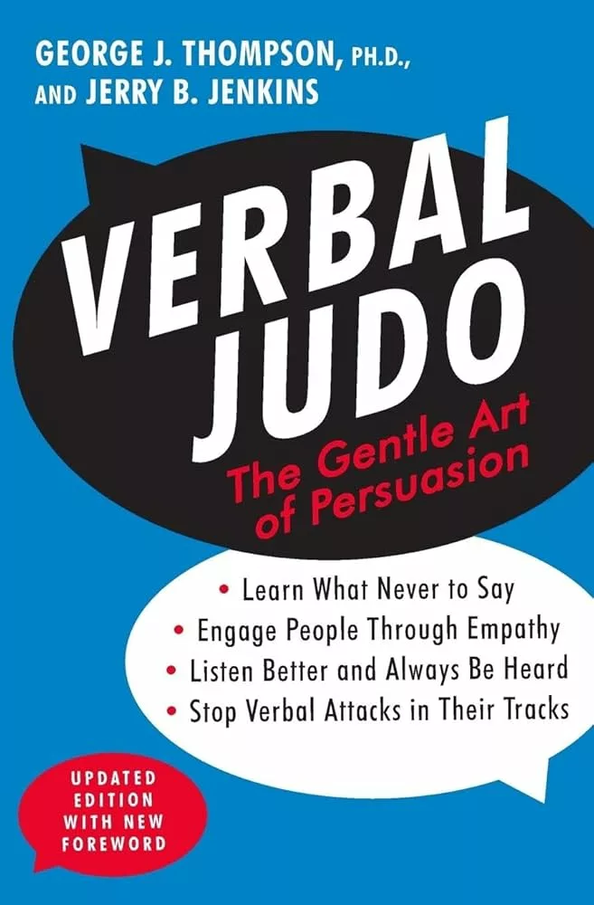 Verbal Judo by George J. Thompson